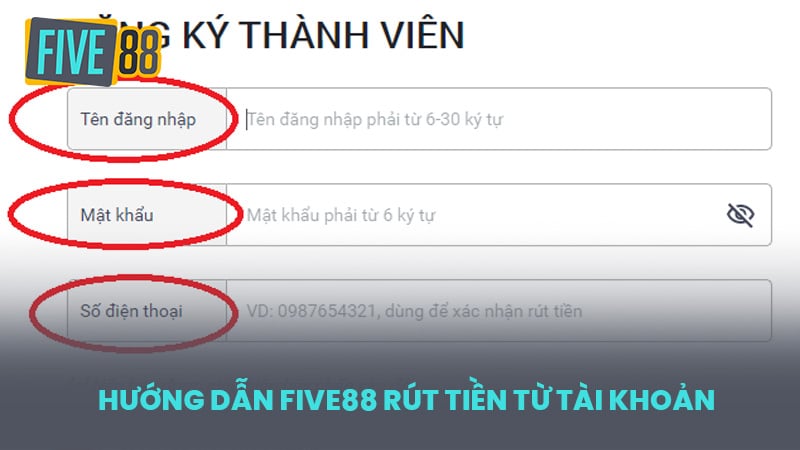 Hướng Dẫn FIVE88 Rút Tiền Từ Tài Khoản