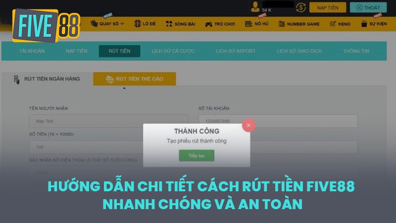 Hướng dẫn chi tiết cách rút tiền FIVE88 nhanh chóng và an toàn